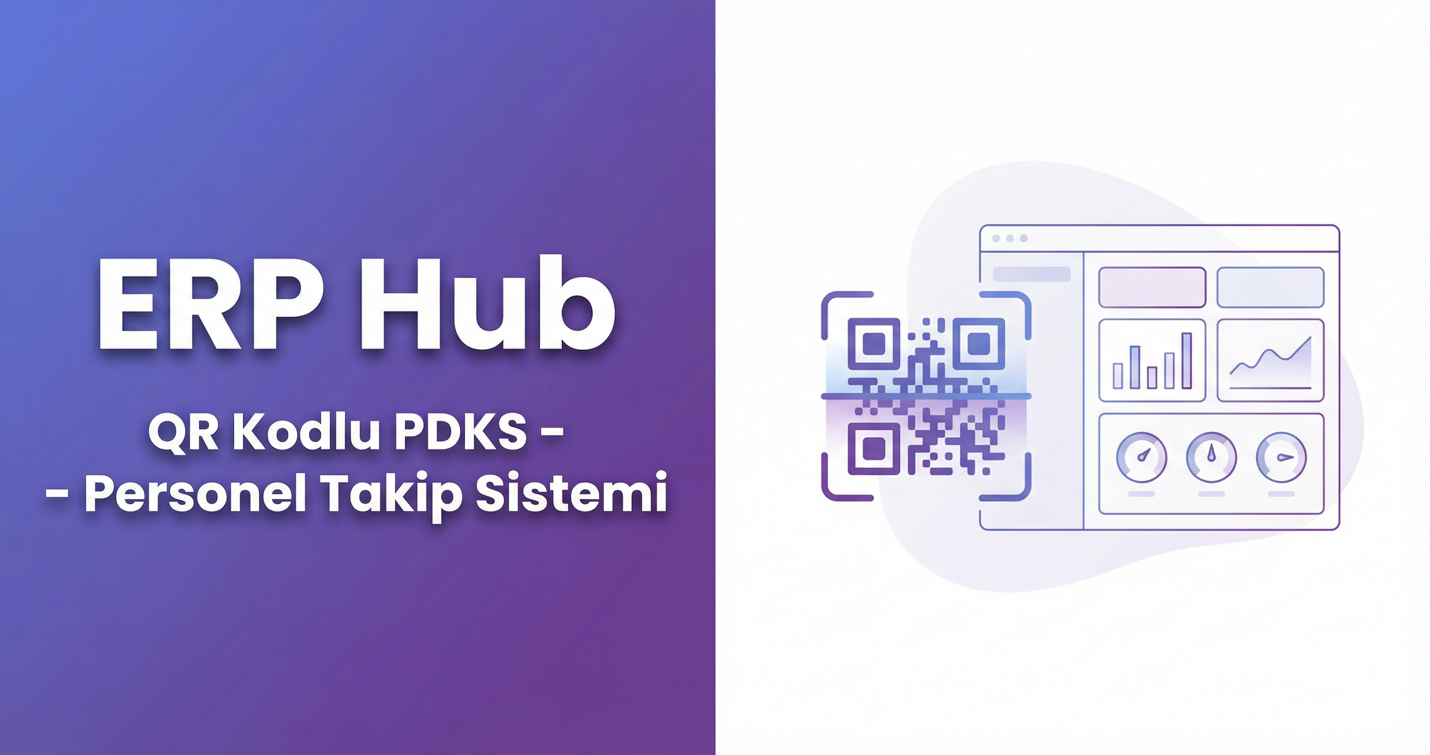 ERP Hub - QR Kodlu PDKS