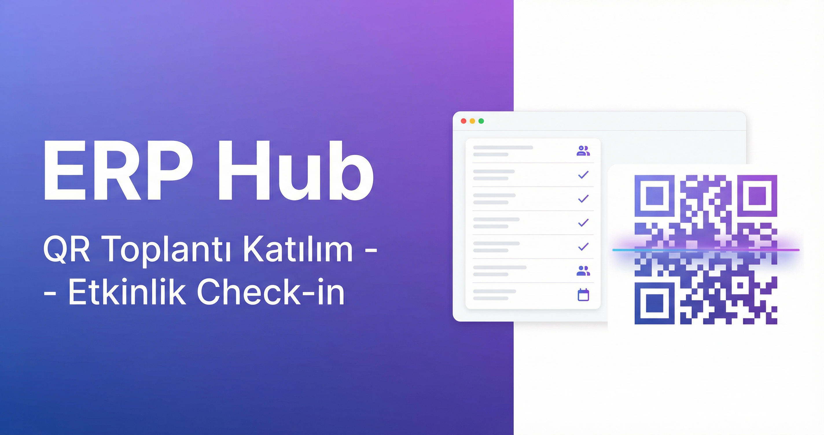 ERP Hub - QR Toplantı Katılım